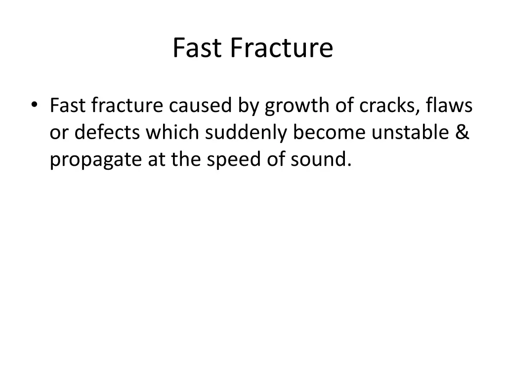 fast fracture