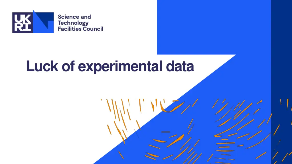 luck of experimental data