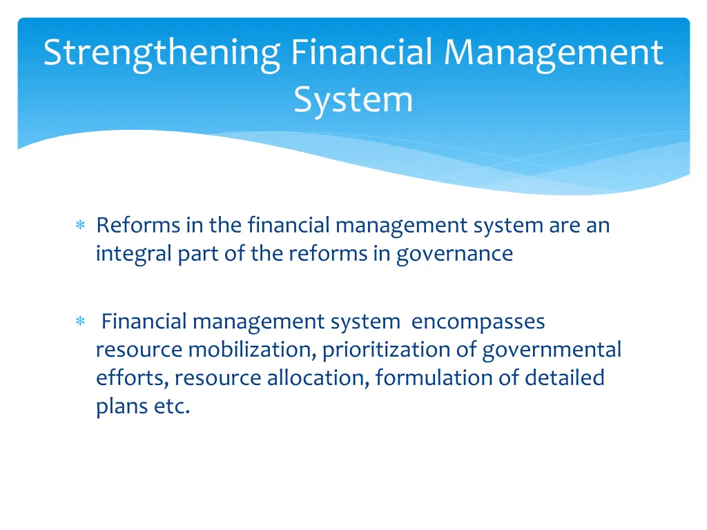 strengthening financial management system
