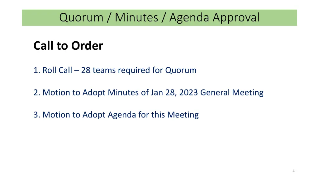 quorum minutes agenda approval
