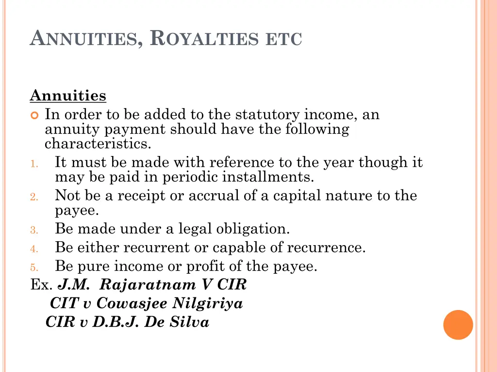 a nnuities r oyalties etc