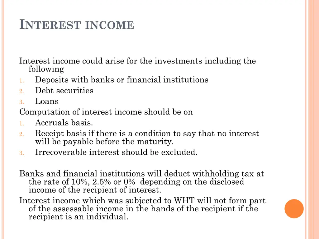 i nterest income