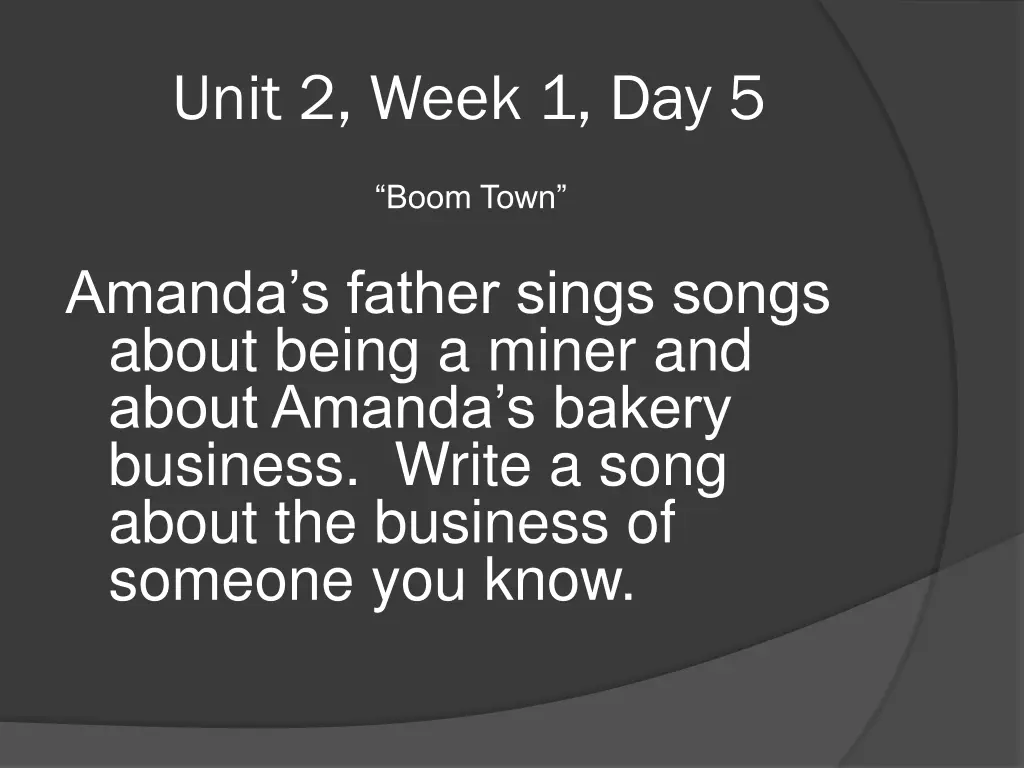 unit 2 week 1 day 5