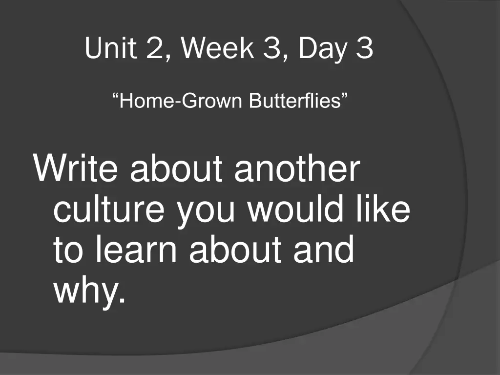 unit 2 week 3 day 3