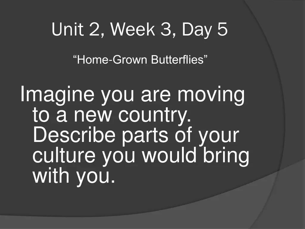unit 2 week 3 day 5