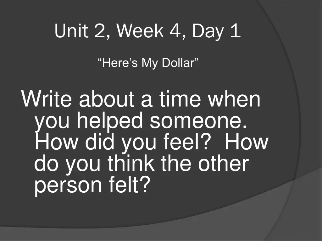 unit 2 week 4 day 1