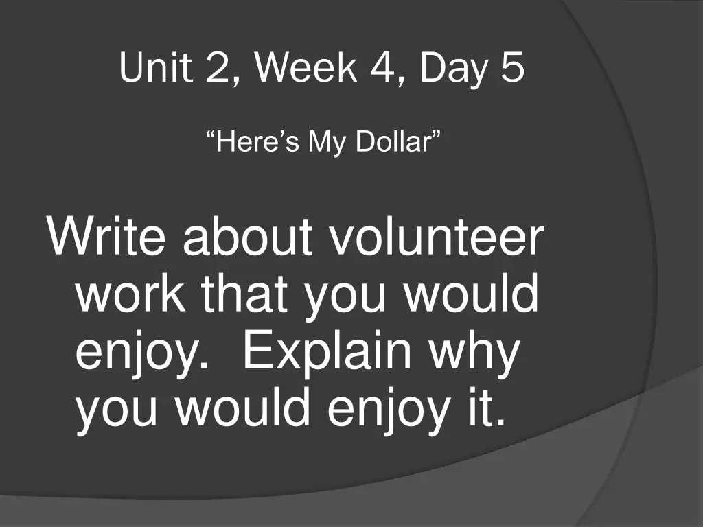 unit 2 week 4 day 5