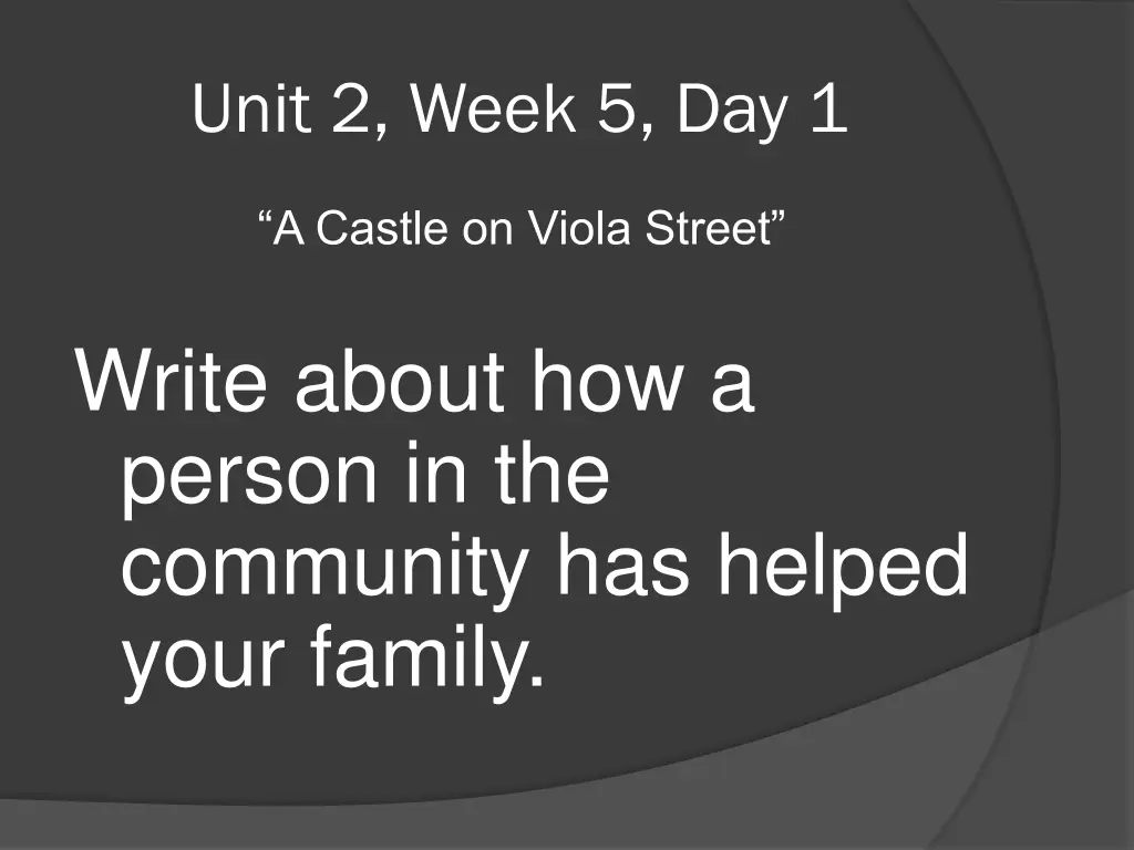 unit 2 week 5 day 1