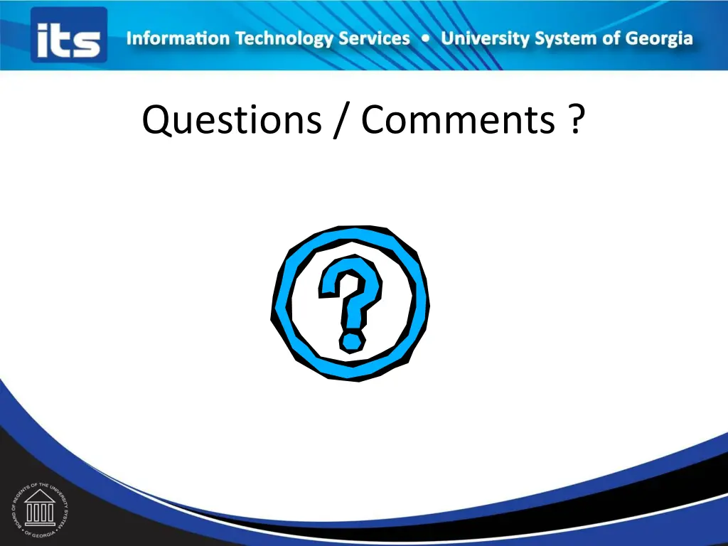 questions comments