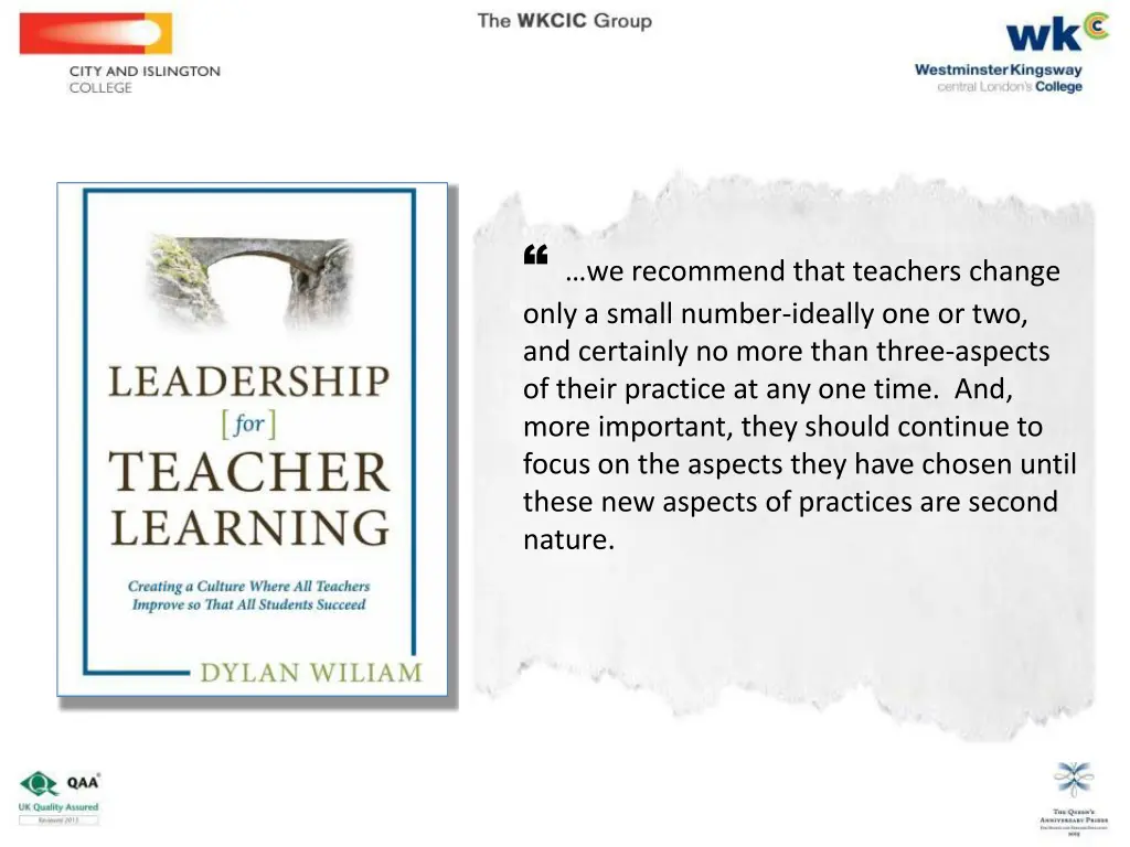 we recommend that teachers change only a small
