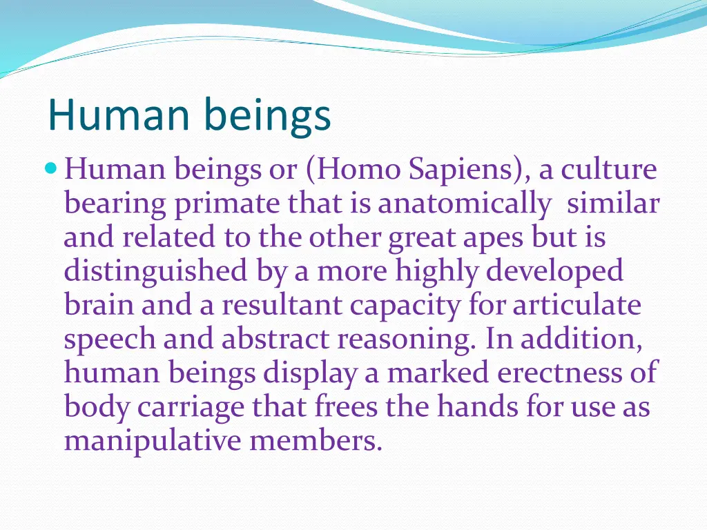 human beings human beings or homo sapiens