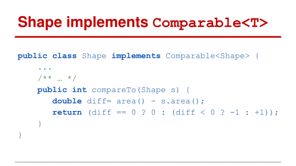 shape implements comparable t