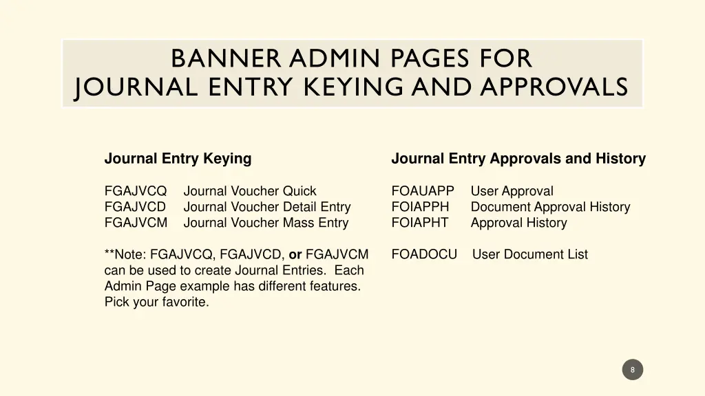 banner admin pages for journal entry keying