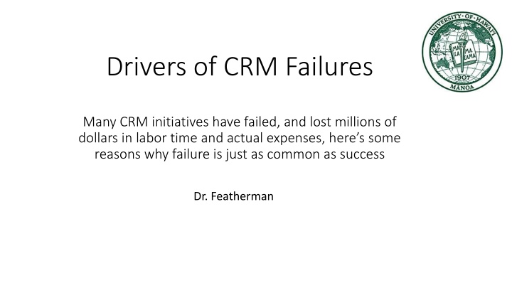 drivers of crm failures