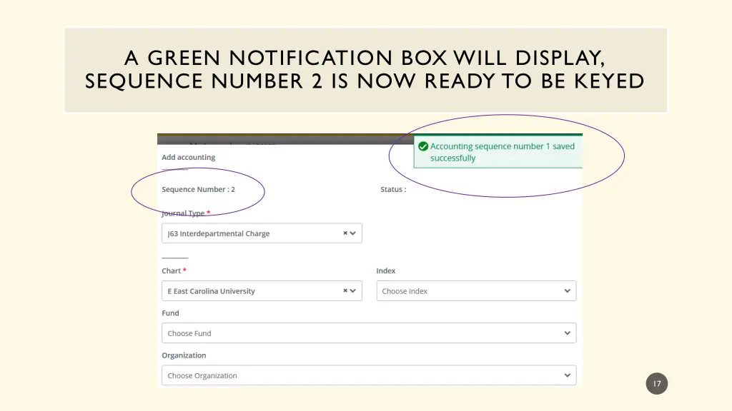 a green notification box will display sequence