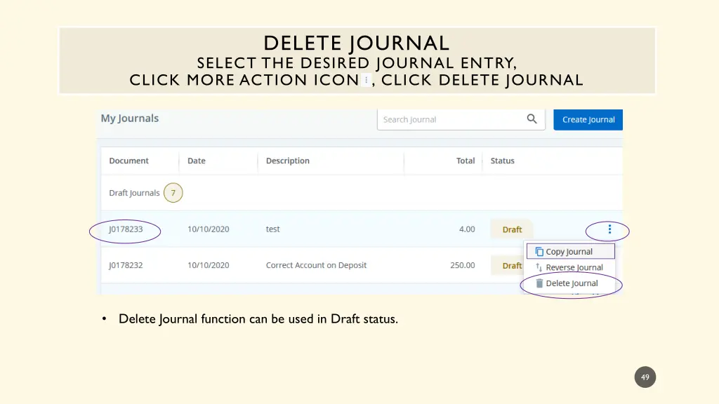 delete journal select the desired journal entry