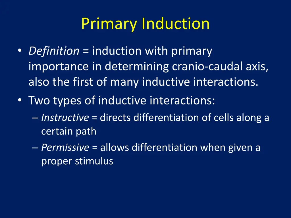 primary induction