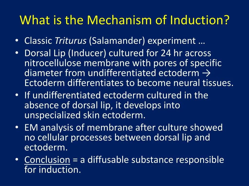 what is the mechanism of induction