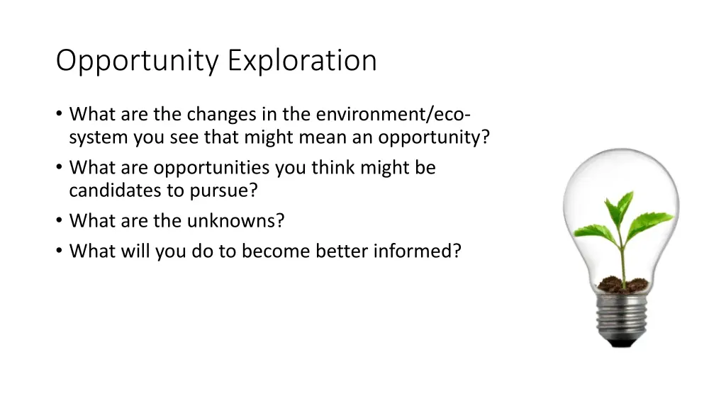opportunity exploration
