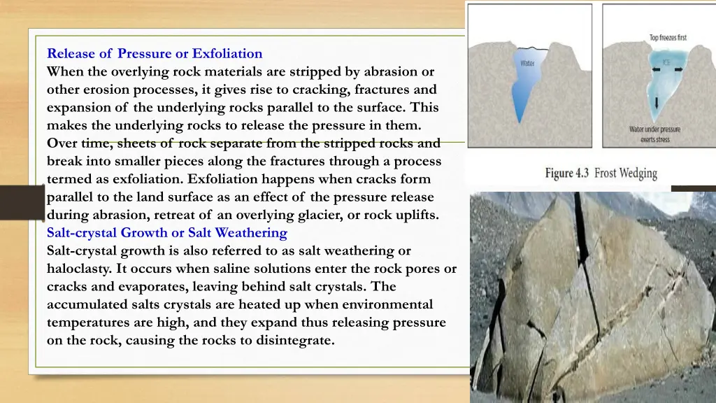 release of pressure or exfoliation when