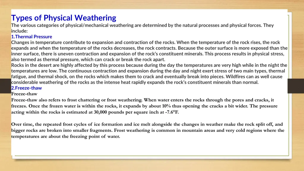 types of physical weathering the various