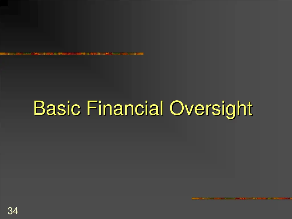 basic financial oversight
