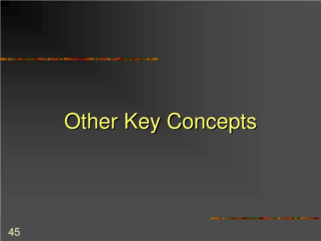 other key concepts