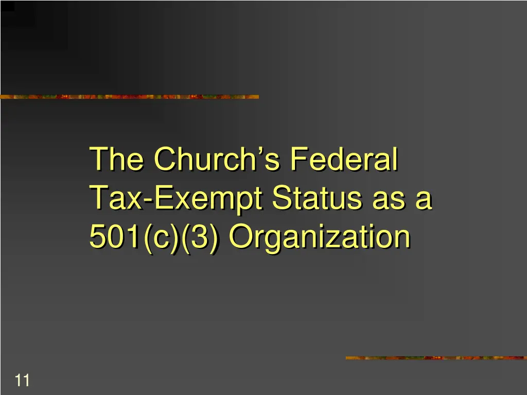 the church s federal tax exempt status