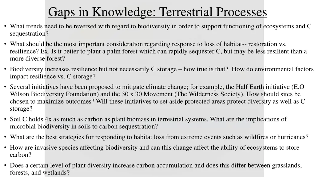 gaps in knowledge terrestrial processes what