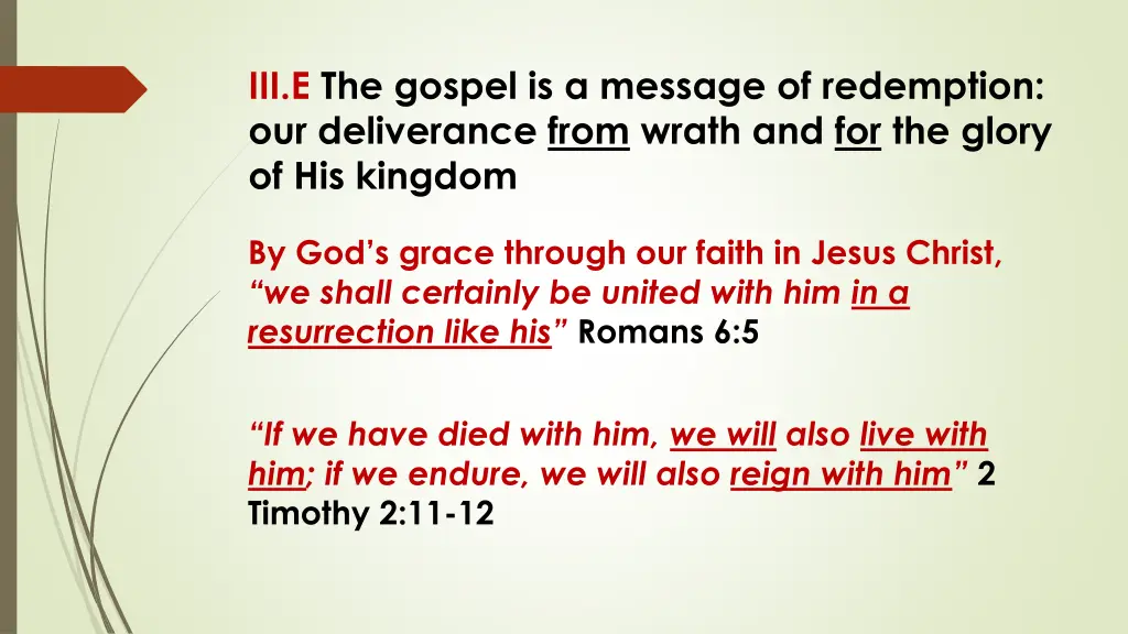 iii e the gospel is a message of redemption