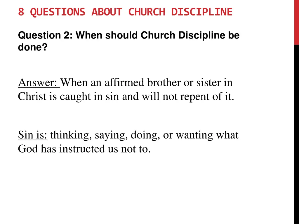 8 questions about church discipline 2
