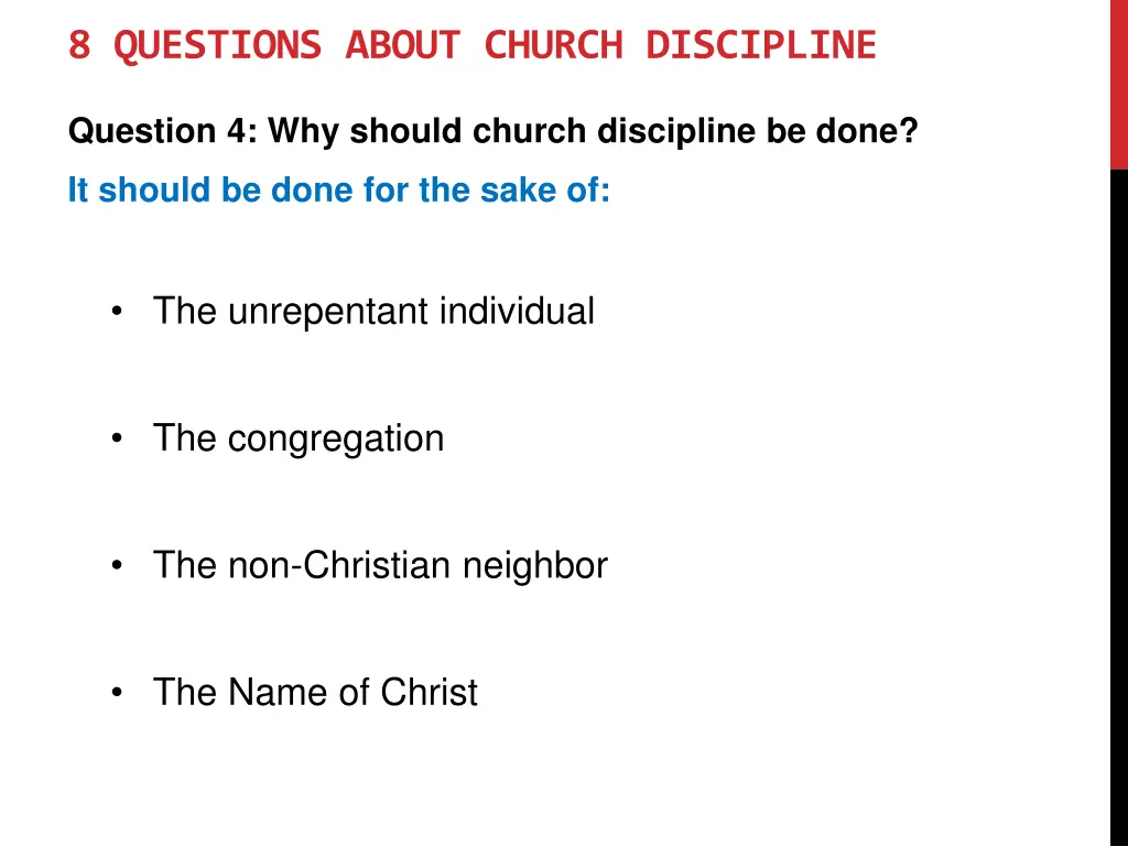 8 questions about church discipline 8