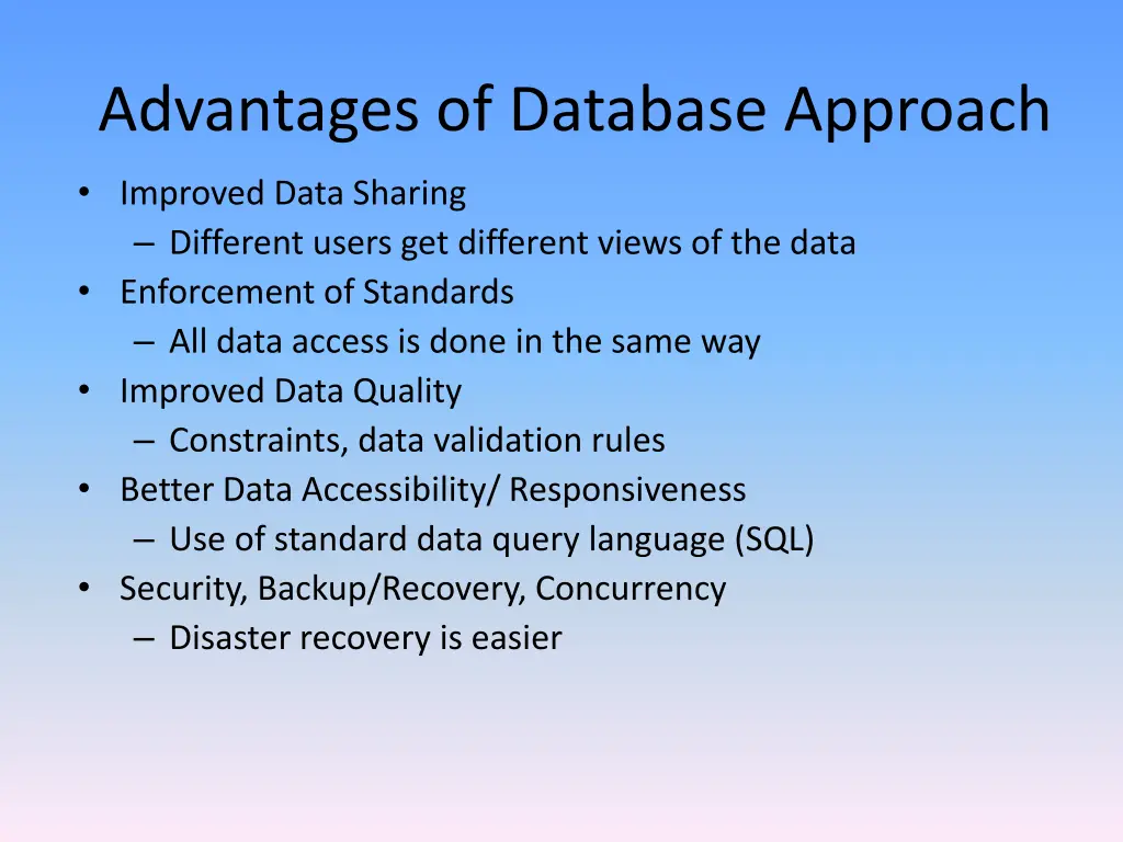 advantages of database approach 1