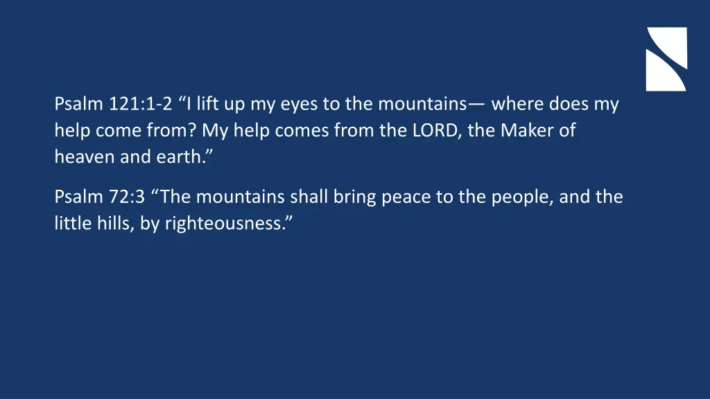 psalm 121 1 2 i lift up my eyes to the mountains