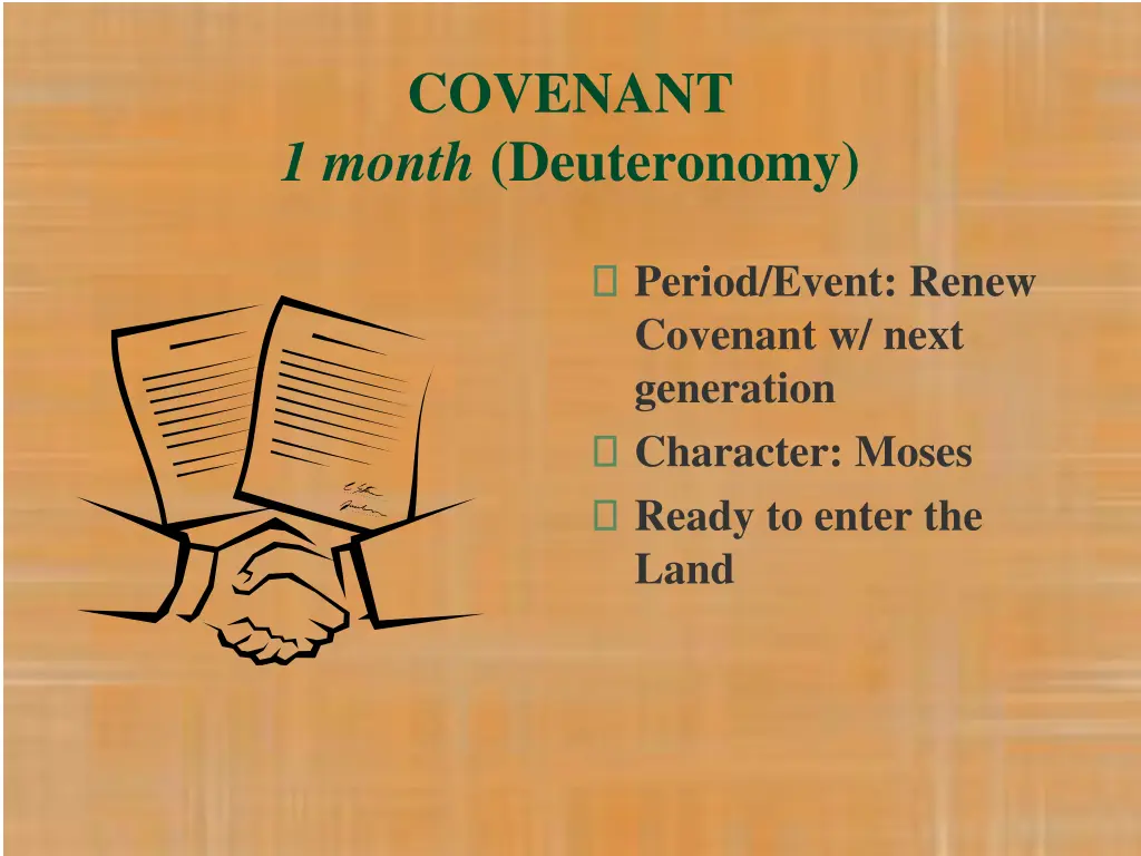 covenant 1 month deuteronomy