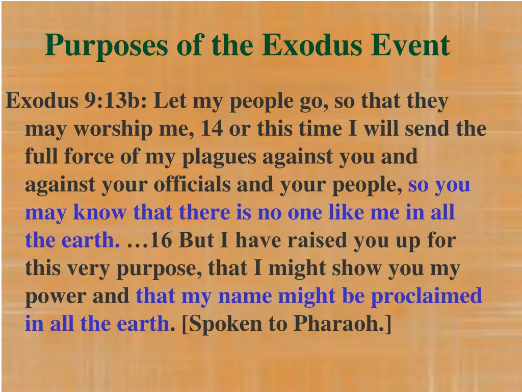 purposes of the exodus event