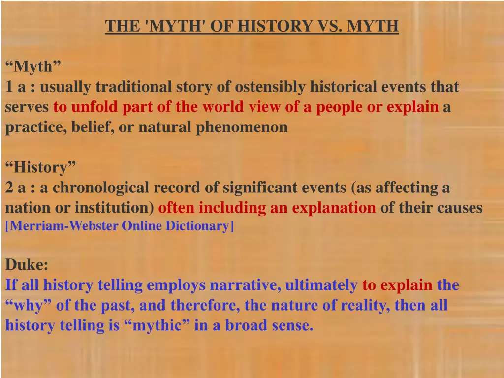 the myth of history vs myth