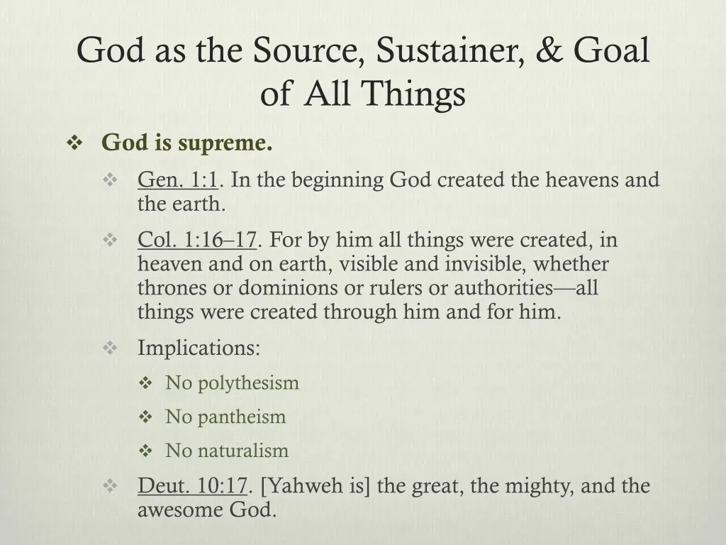 god as the source sustainer goal of all things