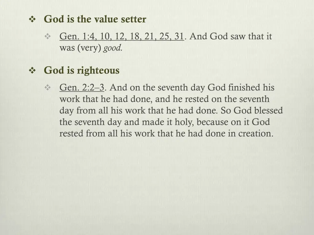 god is the value setter