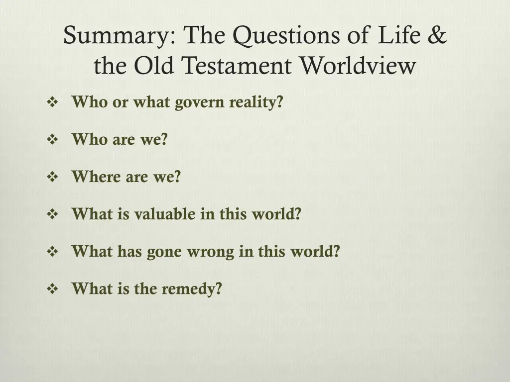 summary the questions of life the old testament