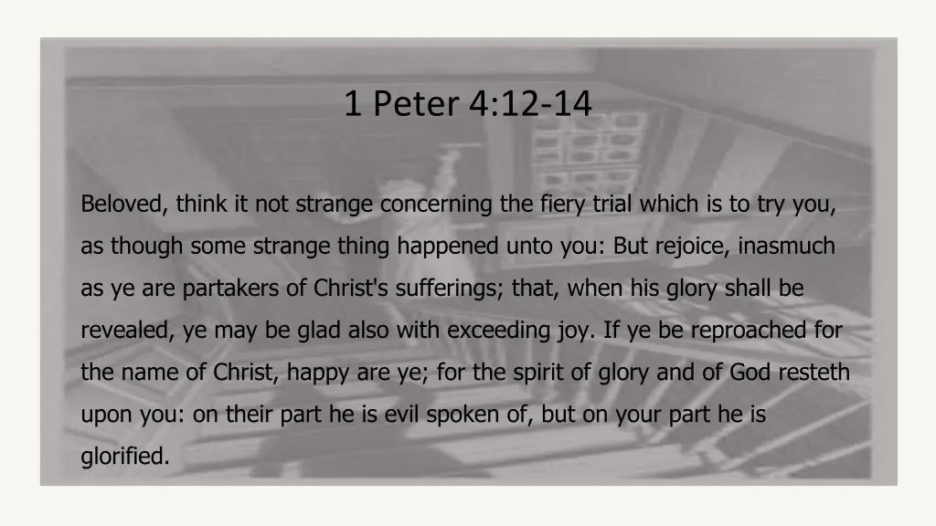 1 peter 4 12 14