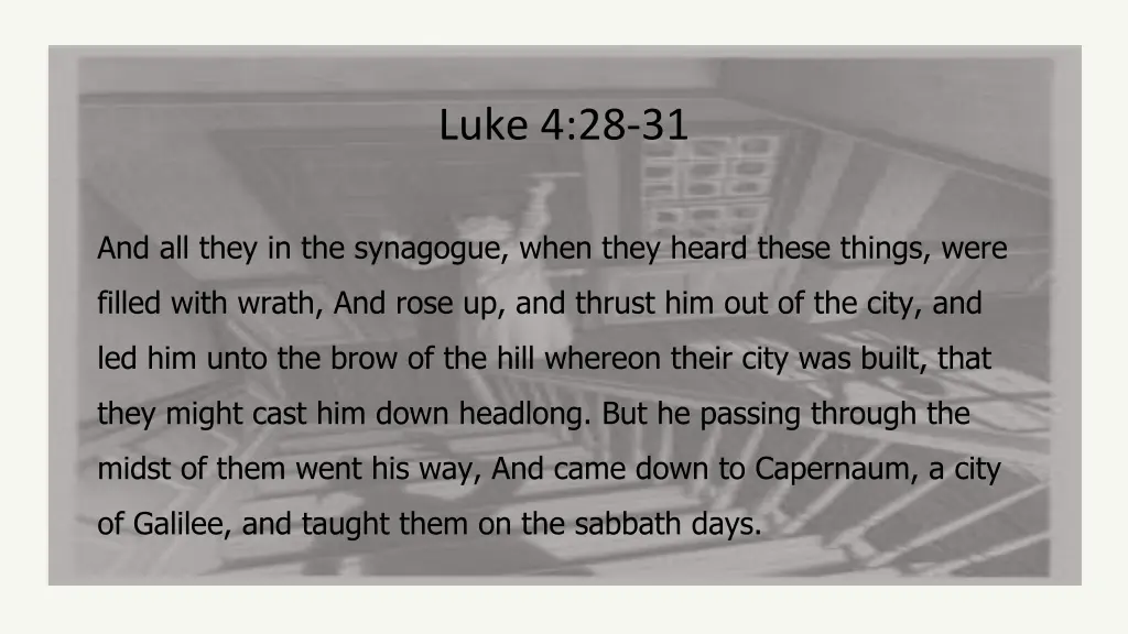 luke 4 28 31