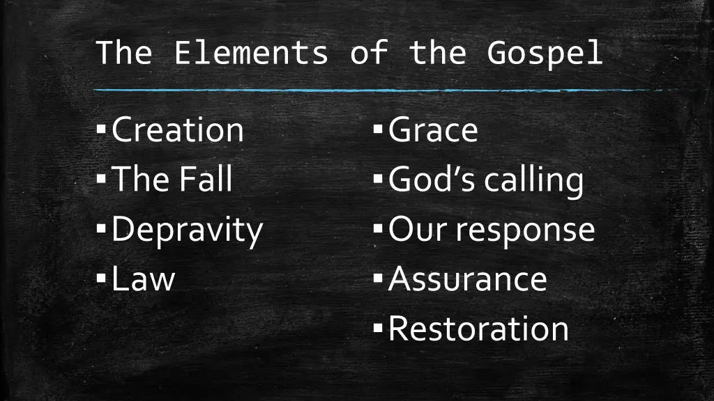 the elements of the gospel