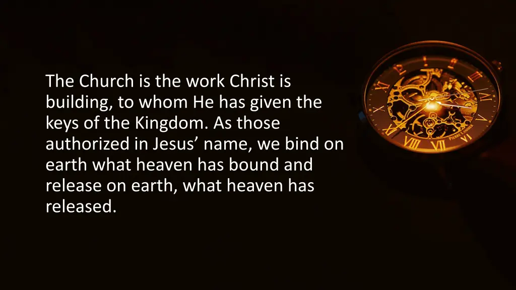 the church is the work christ is building to whom