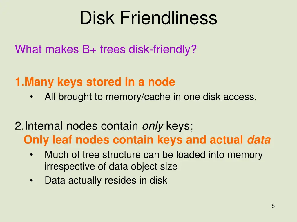 disk friendliness
