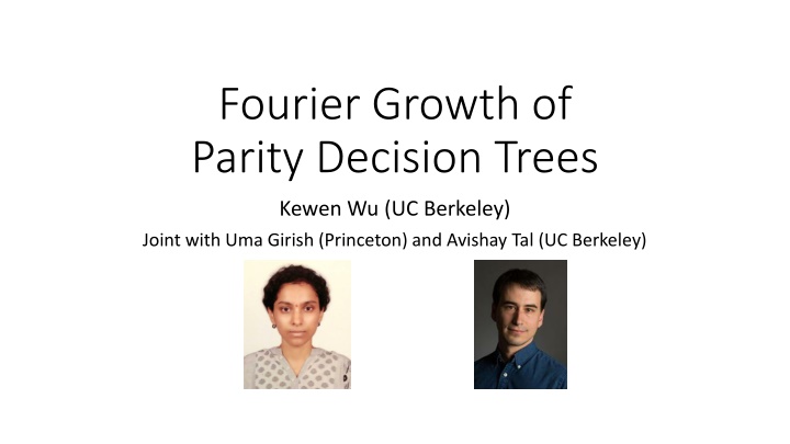 fourier growth of parity decision trees