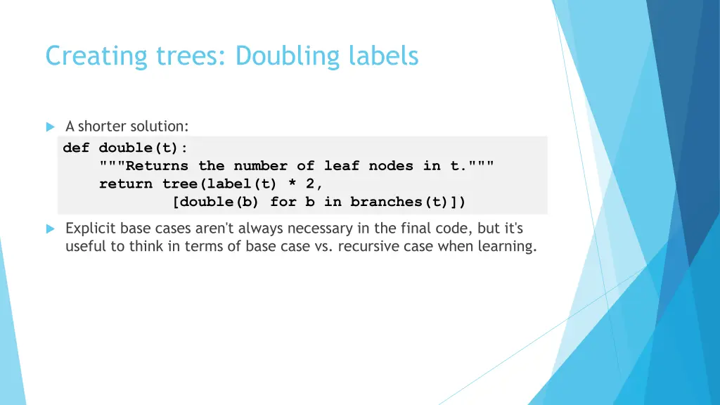 creating trees doubling labels 1