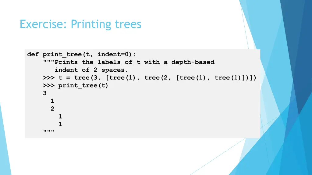 exercise printing trees