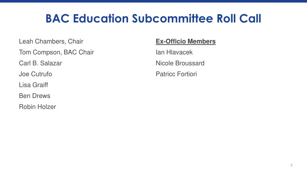 bac education subcommittee roll call