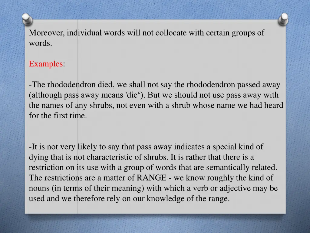 moreover individual words will not collocate with